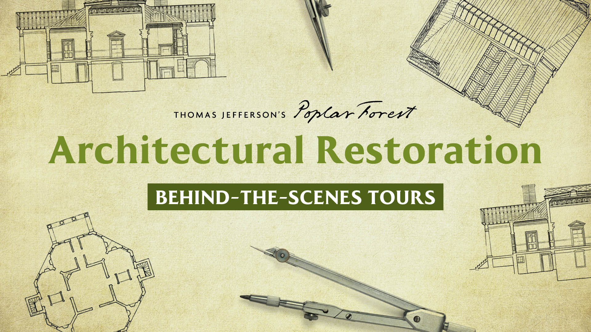 Architectural Restoration Behind the Scenes Tour